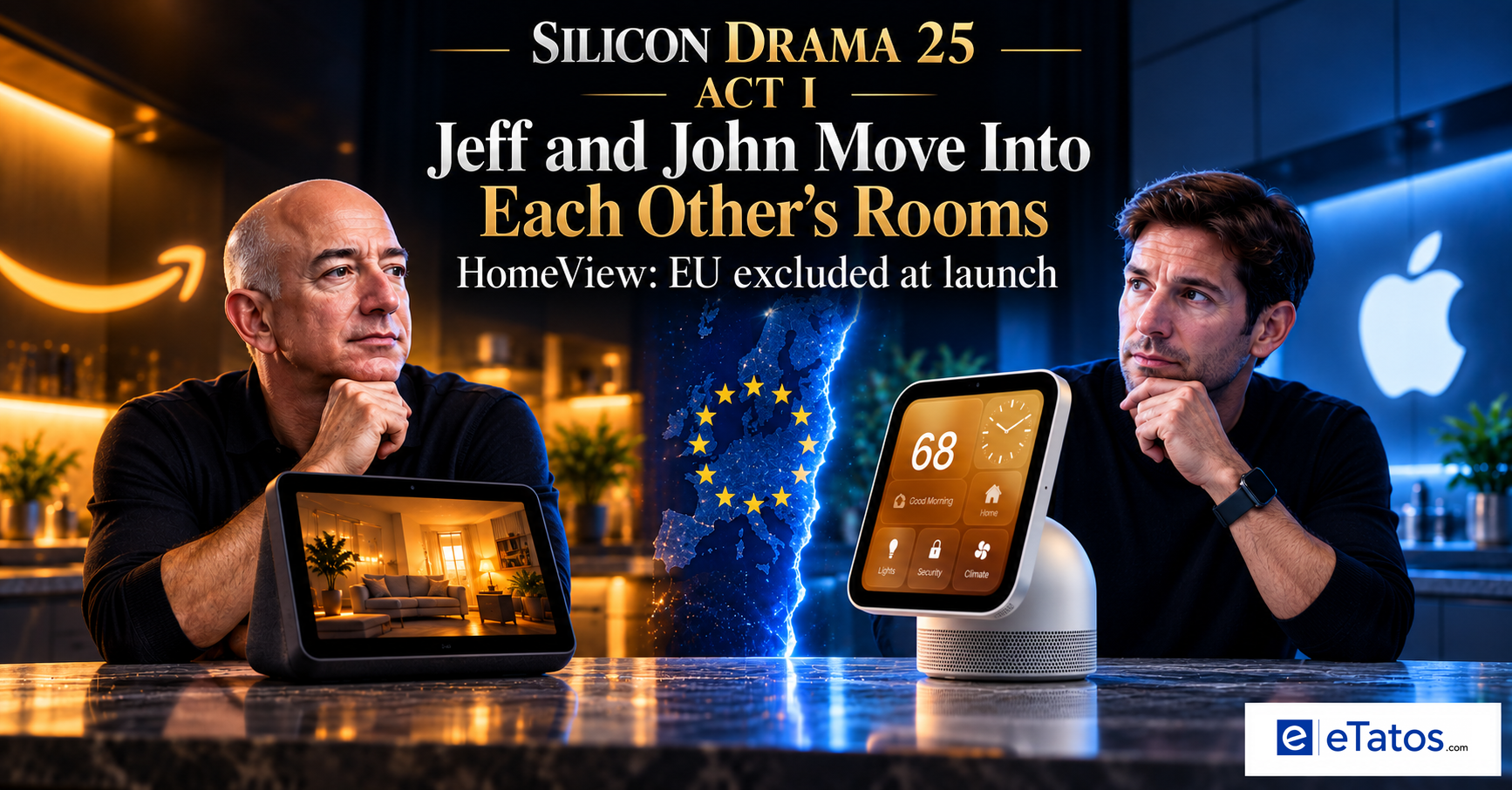 Jeff Bezos and John Ternus in a symbolic household-screen rivalry with the EU launch boundary stated.