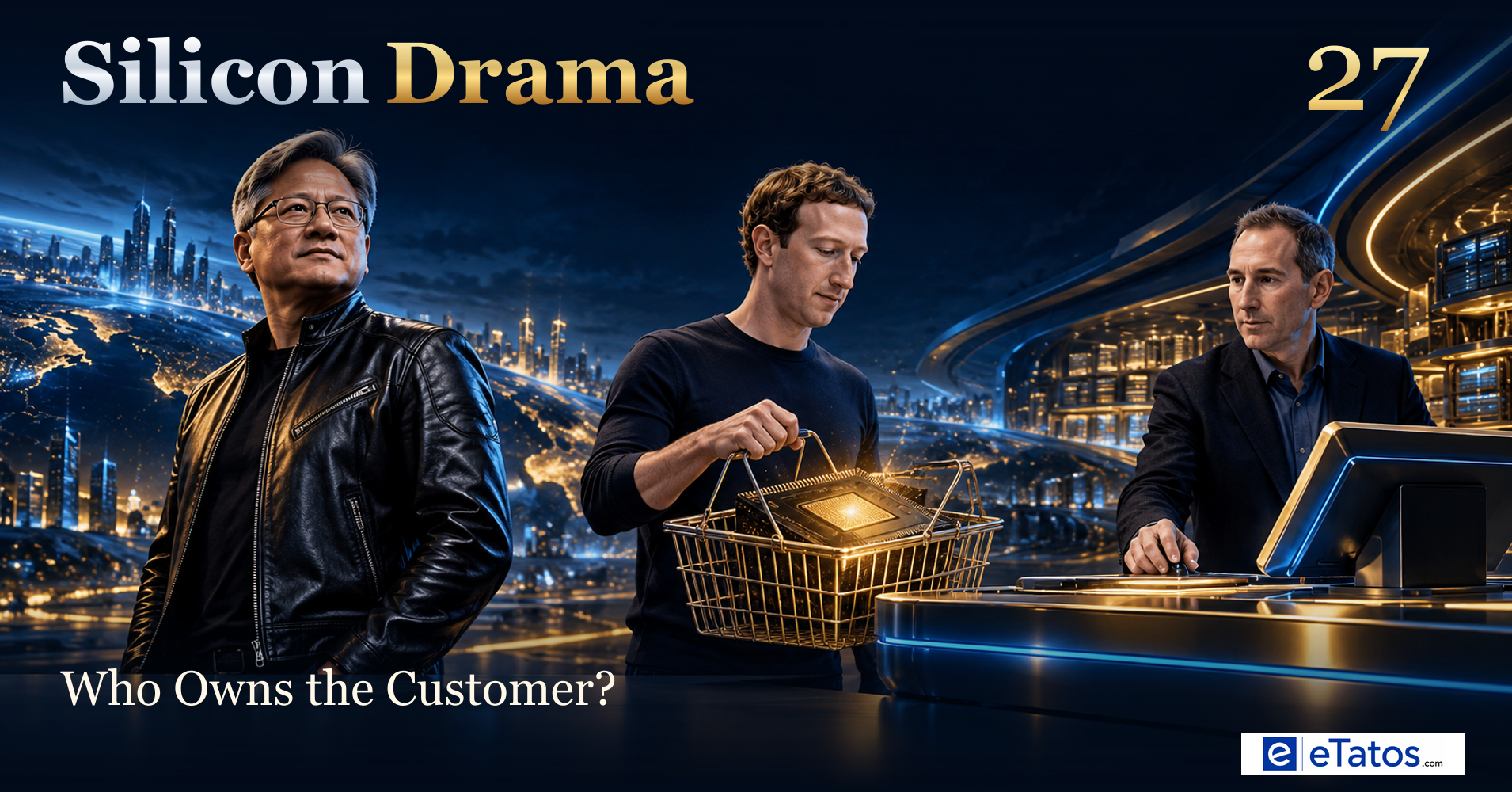Read more about the article Silicon Drama Episode 27: Jensen Buys a Seat. Andy Owns the Checkout.